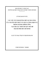 Các yếu tố ảnh hưởng đến sự hài lòng của người nộp thuế về chất lượng dịch vụ trong hành chính công tại chi cục thuế Huyện Nhà Bè, Thành phố Hồ Chí Minh