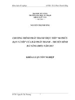 Chương trình phát thanh trực tiếp “60 phút- bạn và tôi” của Đài phát thanh – truyền hình Đà Nẵng (DRT) năm 2011.