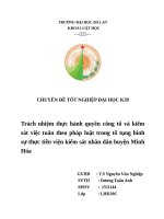 Trách nhiệm thực hành quyền công tố và kiểm sát việc tuân theo pháp luật trong tố tụng hình sựthực tiễn viện kiểm sát nhân dân huyện Minh Hóa