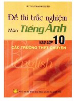 Đề thi trắc nghiệm môn tiếng anh vào lớp 10 các trường THPT chuyên có đáp án