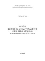 Bài giảng môn học Quản lý dự án đầu tư xây dựng công trình nâng cao