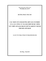 Các nhân tố ảnh hưởng đến giá cổ phiếu của các công ty ngành thép được niêm yết trên sở giao dịch chứng khoán thành phố hồ chí minh 