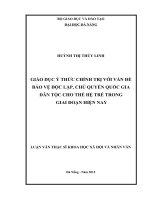 Giáo dục ý thức chính trị với vấn đề bảo vệ độc lập chủ quyền quốc gia dân tộc cho thế hệ trẻ trong giai đoạn hiện nay