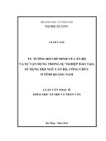 Tư tưởng Hồ Chí Minh về cán bộ và sự vận dụng trong sự nghiệp đào tạo, sử dụng đội ngũ cán bộ, công chức ở tỉnh Quảng Nam