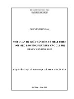 Mối quan hệ giữa văn hóa và phát triển với việc bảo tồn, phát huy các giá trị di sản văn hóa huế 