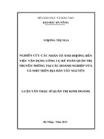 Nghiên cứu các nhân tố ảnh hưởng đến việc vận dụng công cụ kế toán quản trị truyền thông tại các doanh nghiệp vừa và nhỏ trên đại bàn tây nguyên 