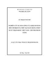 Nghiên cứu sự hài lòng của khách hàng đối với dịch vụ thẻ tại ngân hàng TMCP xuất nhập khẩu việt nam  chi nhánh đà nẵng 