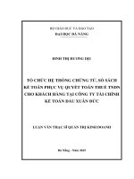 Tổ chức hệ thống chứng từ sổ sách kế toán phục vụ quyết toán thuế TNDN cho khách hàng tại công ty tài chính kế toán đầu tư xuân đức 
