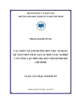 Các nhân tố ảnh hưởng đến việc áp dụng kế toán dồn tích tại các đơn vị sự nghiệp y tế công lập trên địa bàn thành phố hồ chí minh 