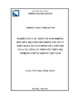 Nghiên cứu các nhân tố ảnh hưởng đến mức độ công bố thông tin trên báo cáo tài chính giữa niên độ của các công ty niêm yết trên thị trường chứng khoán việt nam 
