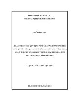Hoàn thiện các quy định pháp luật về hợp đồng thế chấp quyền sử dụng đất và tài sản gắn liền với đất là nhà ở tại các ngân hàng thương mại trên địa bàn huyện bình đại, tỉnh bến tre 