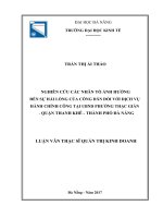 Nghiên cứu các nhân tố ảnh hưởng đến sự hài lòng của công dân đối với dịch vụ hành chính công tại UBND phường thạc gián   quận thanh khê   thành phố đà nẵng 