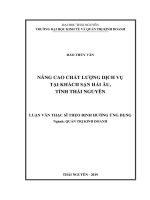 Nâng cao chất lượng dịch vụ tại Khách sạn Hải Âu, tỉnh Thái Nguyên (Luận văn thạc sĩ)
