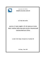 Quản lý nhà nước về vệ sinh an toàn thực phẩm trên địa bàn quận thanh khê, thành phố đà nẵng 