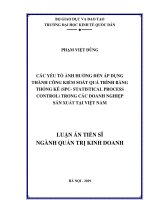 Các yếu tố ảnh hưởng đến áp dụng thành công kiểm soát quá trình bằng thống kê (SPC  statistical process control) trong các doanh nghiệp sản xuất tại việt nam 