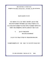 Tác động của cấu trúc sở hữu, quản trị doanh nghiệp tới hiệu quả hoạt động của các doanh nghiệp ngành công nghiệp niêm yết trên thị trường chứng khoán việt nam 