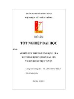 Nghiên cứu thiết kế ứng dụng của hệ thống định vị toàn cầu GPS và bản đồ số trực tuyến 