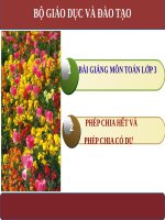 Bài giảng Toán 3 chương 2 bài 7: Phép chia hết và phép chia có dư