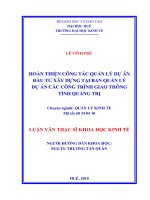 HOÀN THIỆN CÔNG tác QUẢN lý dự án đầu tư xây DỰNG tại BAN QUẢN lý dự án các CÔNG TRÌNH GIAO THÔNG TỈNH QUẢNG TRỊ 