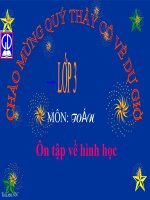 Bài giảng Toán 3 chương 1 bài 7: Ôn tập về hình học