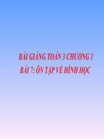 Bài giảng Toán 3 chương 1 bài 7: Ôn tập về hình học