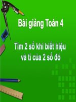 Bài giảng Toán 4 chương 5 bài 1: Tìm 2 số khi biết hiệu và tỉ của 2 số đó