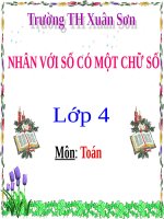 Bài giảng Toán 4 chương 2 bài 2: Nhân với số có một chữ số