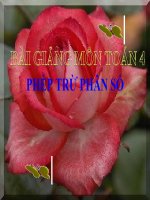 Bài giảng Toán 4 chương 4 bài 2: Phép trừ phân số