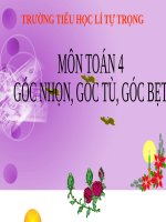Bài giảng Toán 4 chương 2 bài 1: Góc nhọn, góc tù, góc bẹt