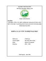 Tìm hiểu công tác điều chỉnh quy hoạch sử dụng đất đến 2020 và kế hoạch sử dụng đất kỳ cuối (2016 – 2020) tỉnh Thái Nguyên (Khóa luận tốt nghiệp)