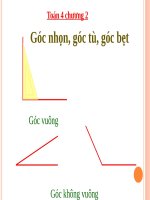 Bài giảng Toán 4 chương 2 bài 1: Góc nhọn, góc tù, góc bẹt
