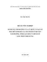 HA Thi trang- do an tot nghiep - ĐÁNH GIÁ  ẢNH HƯỞNG CUA LŨ QUÉT VA SAT LỞ ĐẤT ĐẾ SINH KẾ CỦA NGƯỜI DÂN Ở HUYỆN TAM ĐƯỜNG, TỈNH LAI CHÂU VÀ ĐỀ XUẤT GIẢI PHÁP THÍCH ỨNG