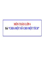 Bài giảng Toán 4 chương 2 bài 3: Chia một số cho một tích