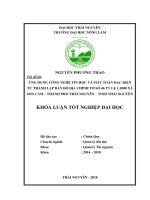Ứng dụng công nghệ tin học và máy toàn đạc điện tử thành lập bản đồ địa chính tờ số 46 tỷ lệ 1 1000 tại xã sơn cẩm, thành phố thái nguyên, tỉnh thái nguyên 
