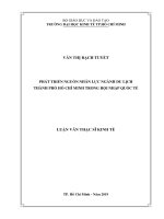 Phát triển nguồn nhân lực ngành du lịch thành phố hồ chí minh trong hội nhập quốc tế 