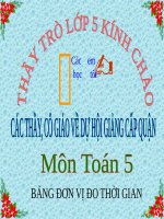 Bài giảng Toán 5 chương 4 bài 1: Bảng đơn vị đo thời gian