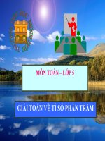 Bài giảng Toán 5 chương 2 bài 2: Giải toán về tỉ số phần trăm