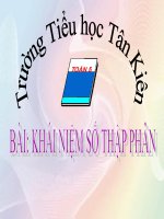 Bài giảng Toán 5 chương 2 bài 1: Khái niệm số thập phân