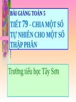 Bài giảng Toán 5 chương 2 bài 2: Chia một số tự nhiên cho một số thập phân