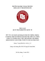 Xây dựng kế hoạch truyền thông trong 12 tháng cho sản phẩm áo sơ mi việt tiến của tổng công ty cổ phần may việt tiến hướng tới nhóm khách hàng nam có độ tuổi từ 25 50 tại nhật bản 