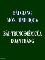 Bài giảng Hình học 6 chương 1 bài 10: Trung điểm của đoạn thẳng