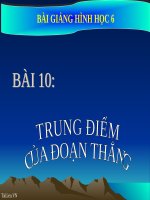 Bài giảng Hình học 6 chương 1 bài 10: Trung điểm của đoạn thẳng
