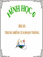 Bài giảng Hình học 6 chương 1 bài 10: Trung điểm của đoạn thẳng