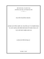Đánh giá tổng hợp các nguồn lực tự nhiên phục vụ xây dựng mô hình hệ kinh tế sinh thái lưu vực hồ thủy điện sơn la 