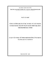 Tăng cường quản lý dự án đầu tư xây dựng cơ bản bằng nguồn ngân sách trên địa bàn thành phố Bắc Ninh (Luận văn thạc sĩ)