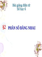 Bài giảng Số học 6 chương 3 bài 2: Phân số bằng nhau