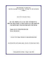 Luận văn thạc sĩ quản trị kinh doanh sự tác động của các yếu tố dịch vụ đến sự hài lòng và bất mãn của du khách đối với điểm đến thành phố hồ chí minh 