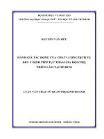 Luận văn thạc sĩ quản trị kinh doanh đánh giá tác động của chất lượng dịch vụ đến ý định tiếp tục tham gia hội chợ, triển lãm tại thành phố hồ chí minh 