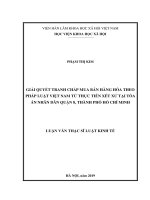 Giải quyết tranh chấp mua bán hàng hóa theo pháp luật Việt Nam từ thực tiễn xét xử tại Tòa án nhân dân Quận 8, thành phố Hồ Chí Minh