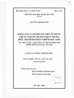 Khảo sát và đánh giá việc sử dụng thuốc kháng petrovirus trong điều trị bệnh nhân nhiễm HIVAIDS tại bệnh viện y học lâm sàng các bệnh nhiệt đơi   bệnh viện bạch mai hà nội 